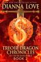 [Treoir Dragon 02] • Treoir Dragon Chronicles of the Belador World